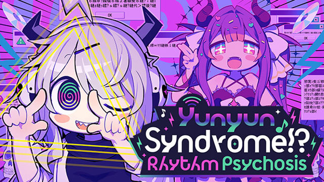 Bộ sưu tập game Yunyun Syndrome!? Rhythm Psychosis