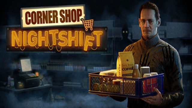 Bộ sưu tập game Corner Shop: NightShift