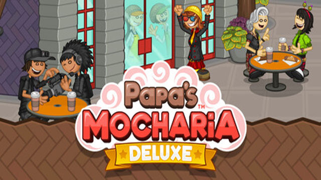 Bộ sưu tập game Papa's Mocharia Deluxe