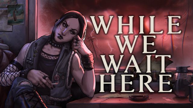 Tải game While We Wait Here-TENOKE