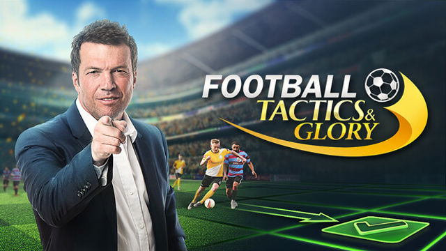 Bộ sưu tập game Football, Tactics & Glory