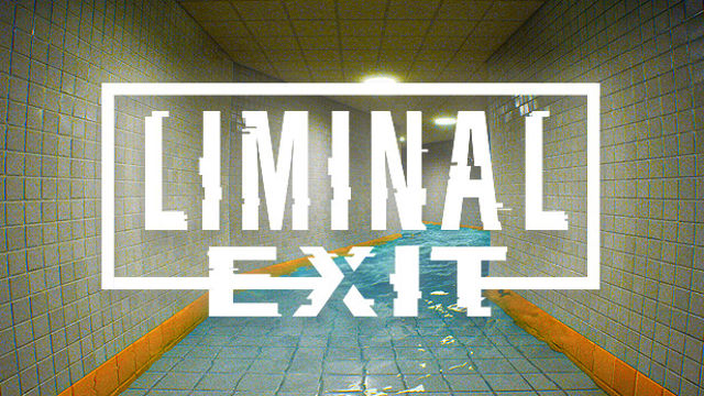 Bộ sưu tập game Liminal Exit