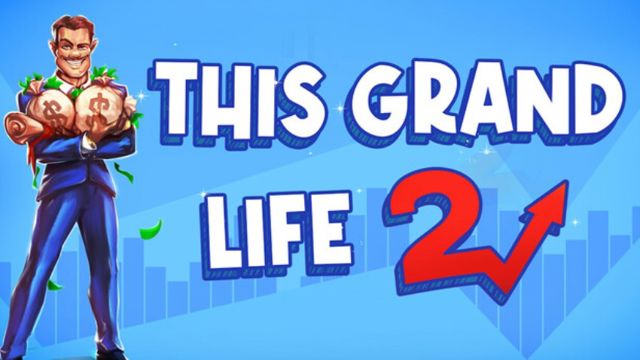 Bộ sưu tập game This Grand Life 2