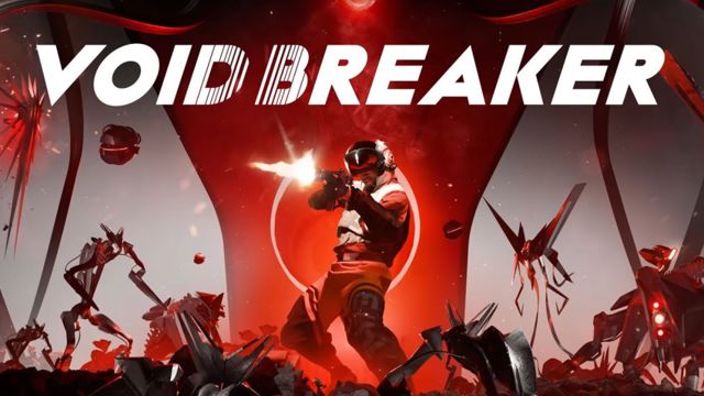Bộ sưu tập game VOID/BREAKER