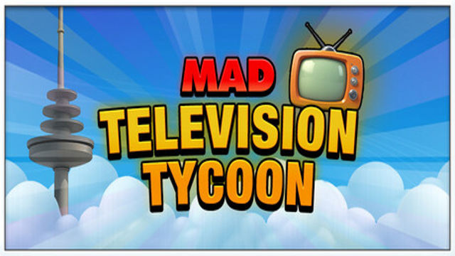 Bộ sưu tập game Mad Television Tycoon