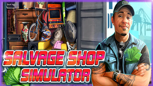 Bộ sưu tập game Salvage Shop Simulator