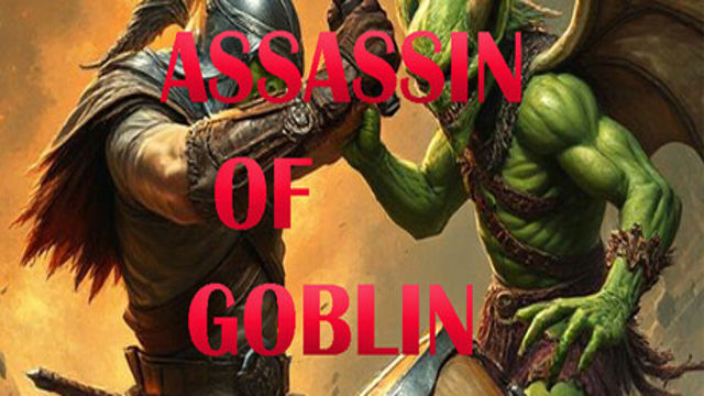Bộ sưu tập game Assassin Of Goblin