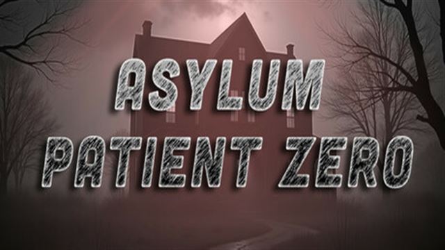 Bộ sưu tập game Asylum: Patient Zero