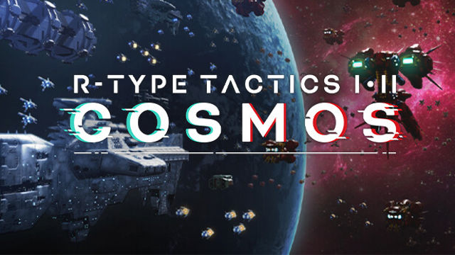 Bộ sưu tập game R-Type Tactics I • II Cosmos