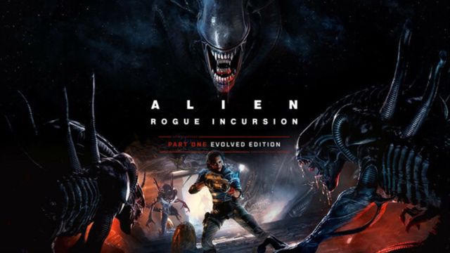 Bộ sưu tập game Alien: Rogue Incursion Evolved Edition