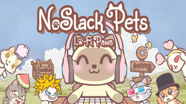 Bộ sưu tập game NoSlack Pets: Lo-Fi Paws