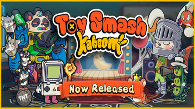 Bộ sưu tập game Toy Smash Kaboom!