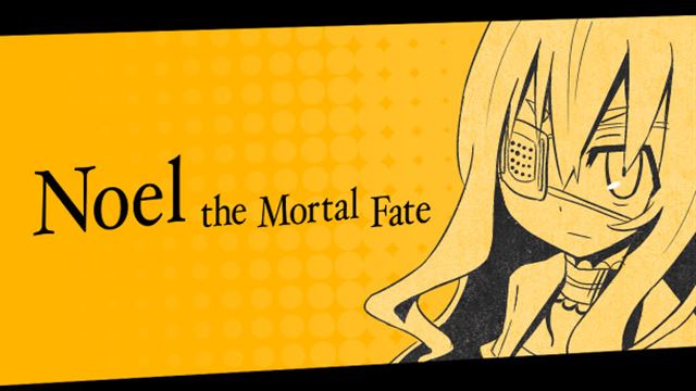 Bộ sưu tập game Noel the Mortal Fate Complete Edition