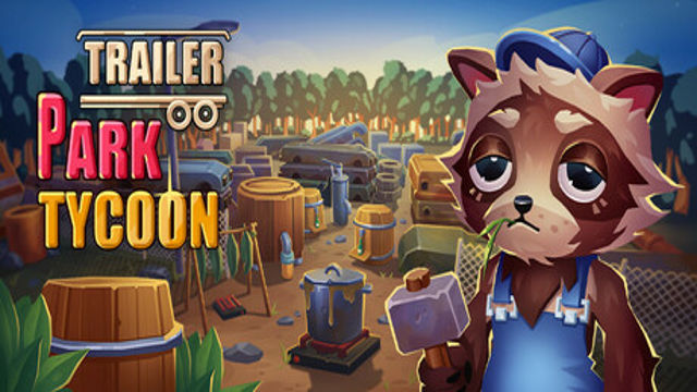 Bộ sưu tập game Trailer Park Tycoon: Raccoon Ranch