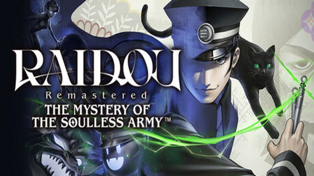 Bộ sưu tập game RAIDOU Remastered: The Mystery of the Soulless Army