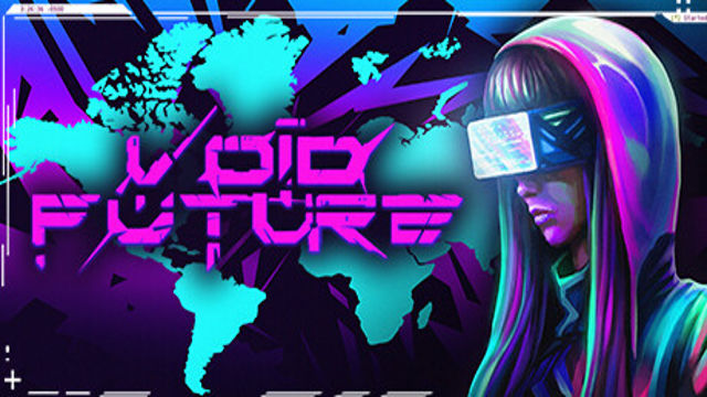 Bộ sưu tập game Void Future: Hacking Protocol