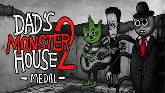 Bộ sưu tập game Dad's Monster House 2: MEDAL