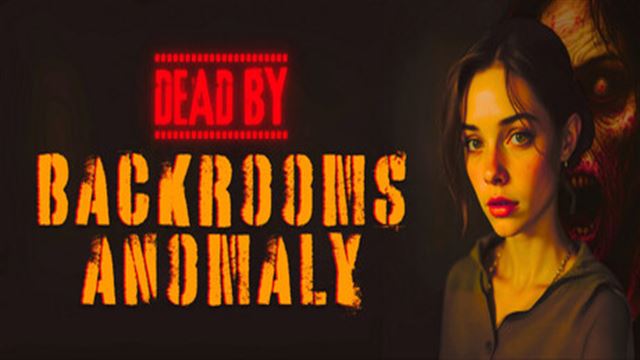 Bộ sưu tập game Dead by Backrooms Anomaly