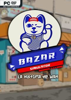 Tải game Bazar Simulator The Wan Story-TENOKE