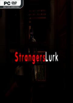 Tải game Strangers Lurk-GoldBerg