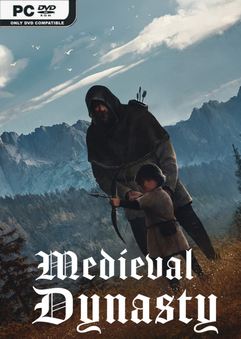 Tải game Medieval Dynasty Digital Supporter Edition v2.5.0.2-GOG