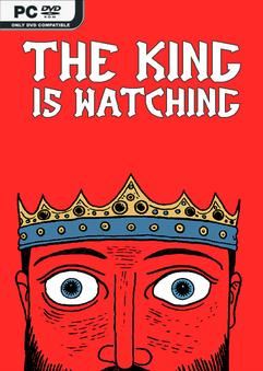 Tải game The King is Watching v1.0.6-P2P