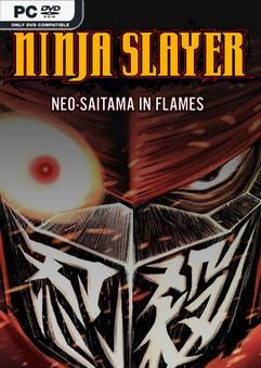Tải game NINJA SLAYER NEO-SAITAMA IN FLAMES-TENOKE