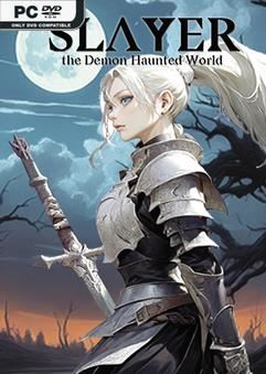 Tải game Slayer The Demon Haunted World v20251127-P2P