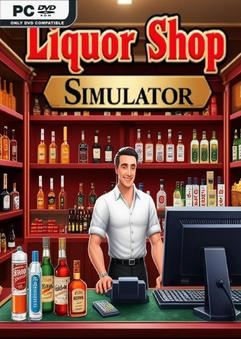 Tải game Liquor Shop Simulator-TENOKE
