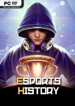 Tải game Esports History-GoldBerg