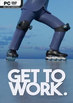 Tải game Get To Work v1.1.1.6-TENOKE