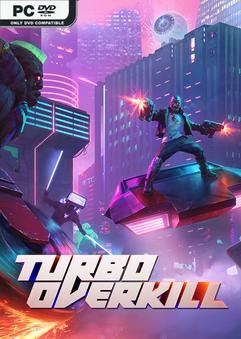 Tải game Turbo Overkill v1.35-P2P