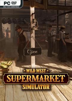 Tải game Wild West Supermarket Simulator Early Access