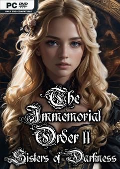 Tải game The Immemorial Order II Sisters of Darkness-bADkARMA