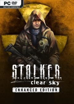 Tải game S.T.A.L.K.E.R Clear Sky Enhanced Edition v1.10.1.27021-P2P