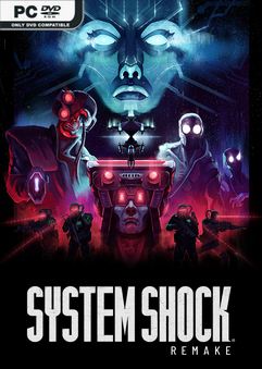 Tải game System Shock v1.3.0.19128-P2P