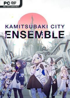 Tải game KAMITSUBAKI CITY ENSEMBLE v1.8.0-P2P
