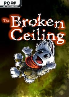 Tải game The Broken Ceiling-TENOKE