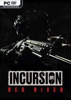 Tải game Incursion Red River Early Access