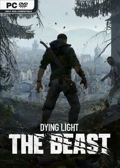 Tải game Dying Light The Beast v1.5.1-P2P