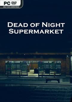 Tải game Dead of Night Supermarket-TENOKE
