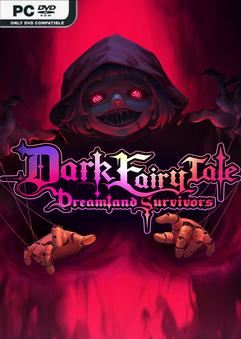 Tải game Dark Fairy Tale Dreamland Survivors More Eggs-TENOKE