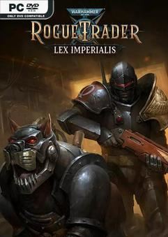 Tải game Warhammer 40000 Rogue Trader Lex Imperialis-RUNE
