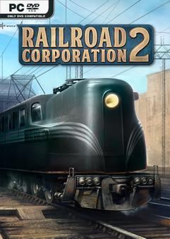 Tải game Railroad Corporation 2 Early Access