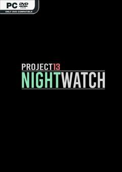 Tải game Project13 Nightwatch-TiNYiSO