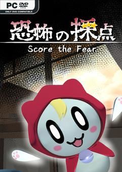 Tải game Score the Fear-TENOKE