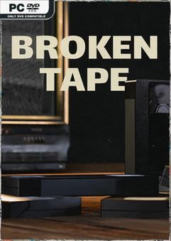 Tải game BROKEN TAPE-TENOKE
