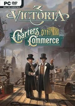 Tải game Victoria 3 Charters of Commerce-RUNE