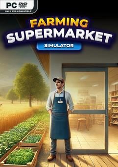 Tải game Farming and Supermarket Simulator Early Access