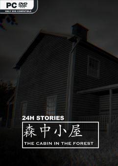 Tải game 24H Stories The Cabin In The Forest-TENOKE